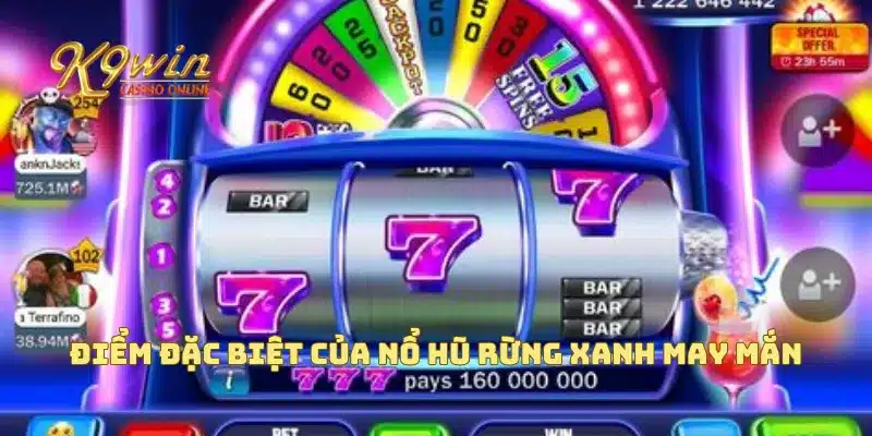 Rừng Xanh May Mắn Mang Lại Cơ Hội Trúng Nổ Hũ Lớn 3 Điểm đặc biệt của nổ hũ rừng xanh may mắn