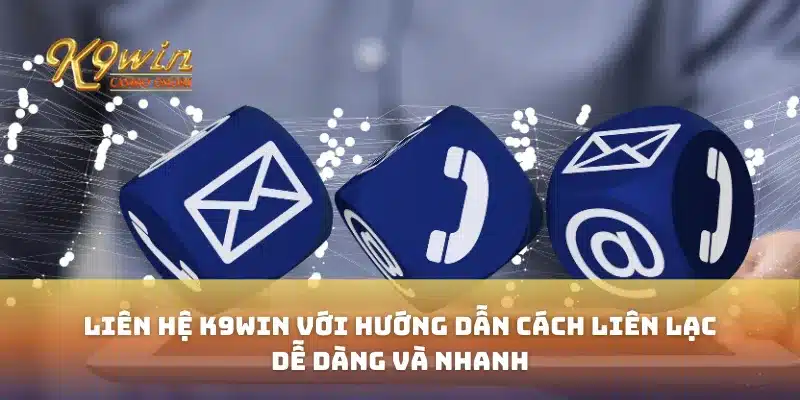 Thời gian phản hồi khi liên hệ K9win