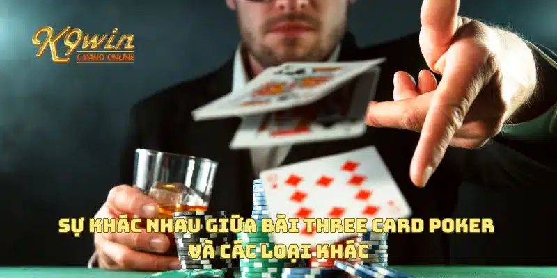 Bài Three Card Poker Chiến Lược Chơi Để Nâng Cao Tỷ Lệ Thắng 3 Sự khác nhau giữa bài Three Card Poker và các loại khác